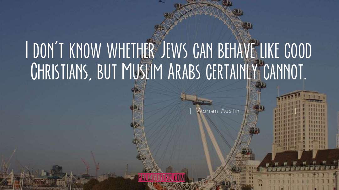 Arabs quotes by Warren Austin