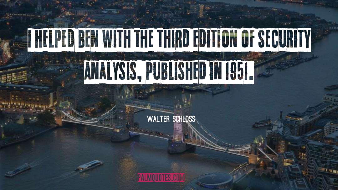 Araby Analysis quotes by Walter Schloss