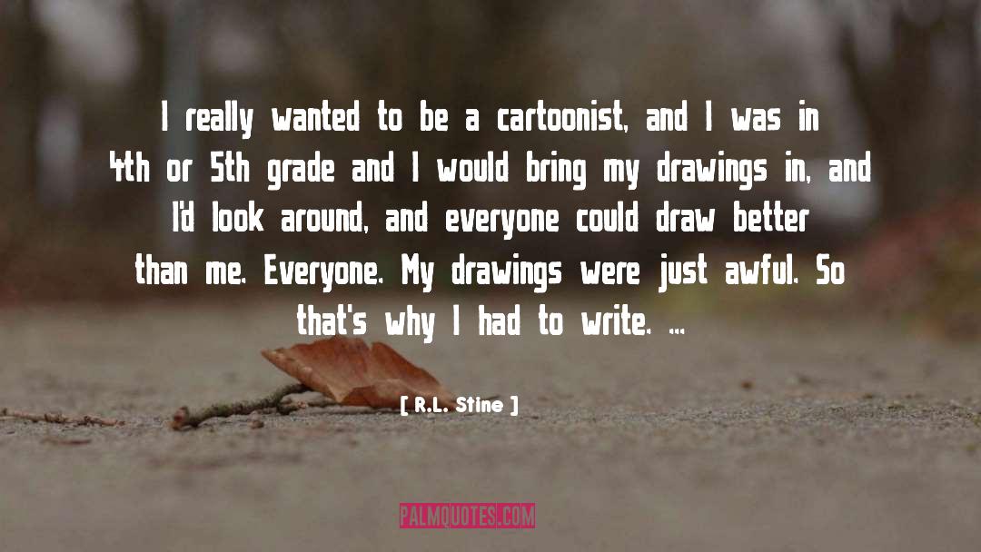 Aragog Drawings quotes by R.L. Stine