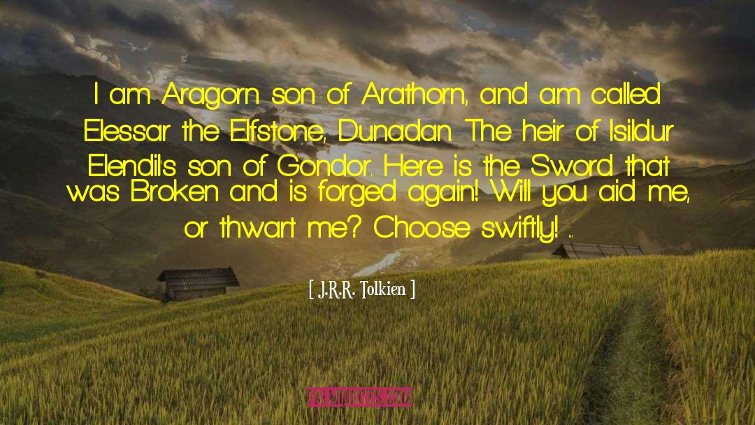 Aragorn quotes by J.R.R. Tolkien