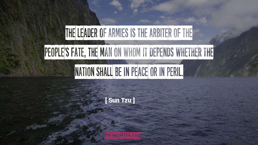 Arbiter quotes by Sun Tzu
