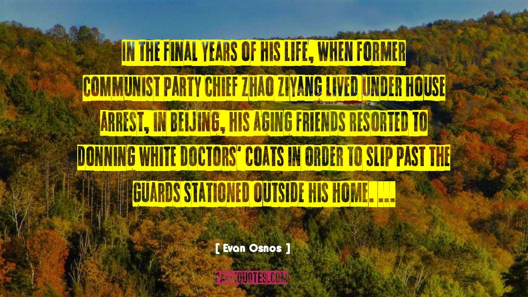 Arbitrary Arrest quotes by Evan Osnos