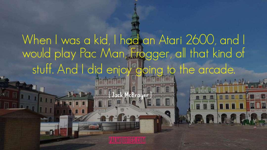 Arcade Mf quotes by Jack McBrayer