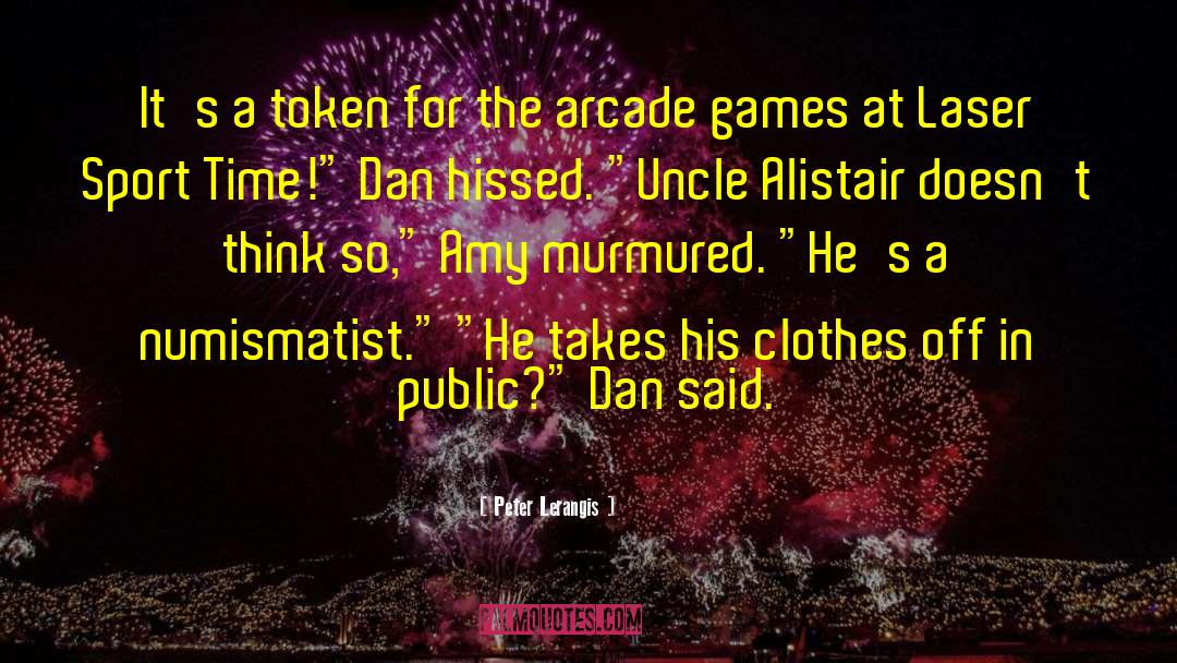 Arcade Mf quotes by Peter Lerangis