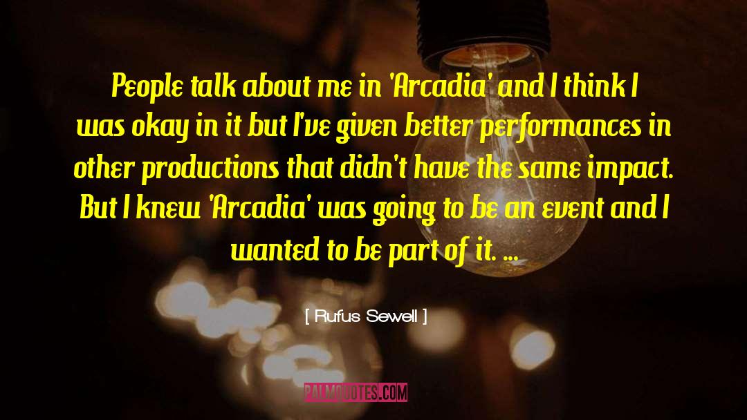 Arcadia quotes by Rufus Sewell