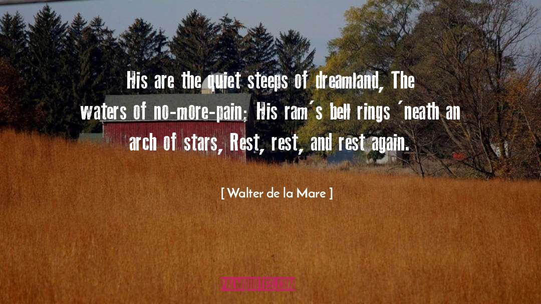 Arch quotes by Walter De La Mare
