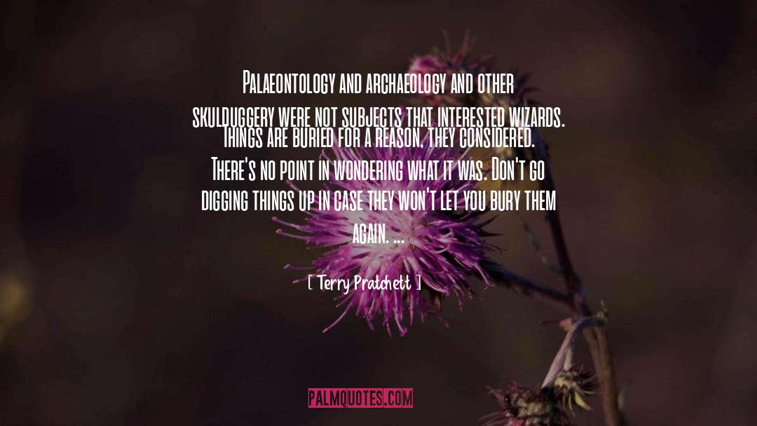 Archaeology quotes by Terry Pratchett