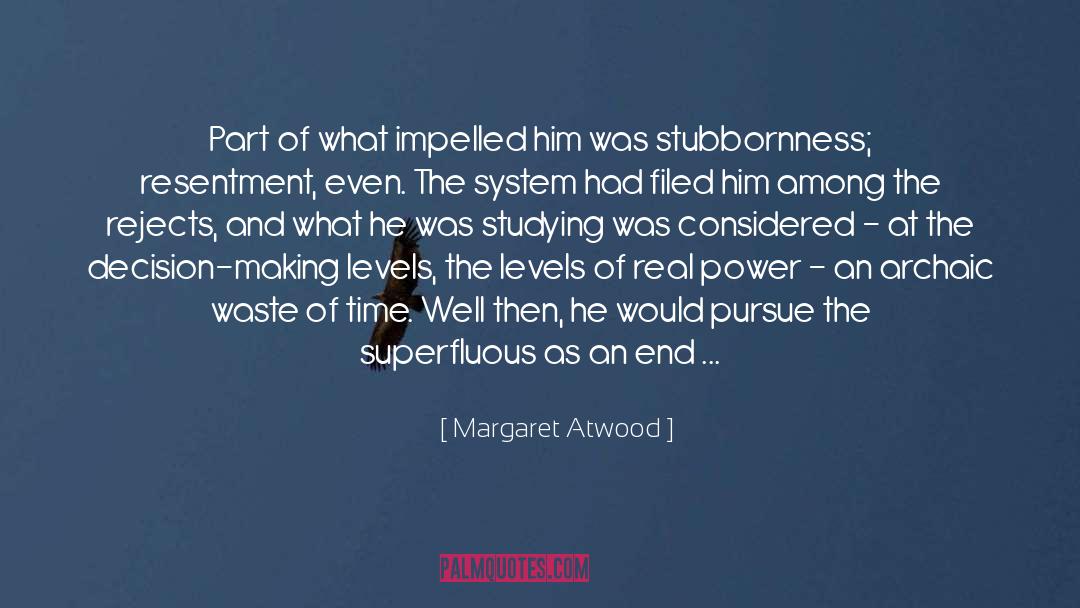 Archaic quotes by Margaret Atwood