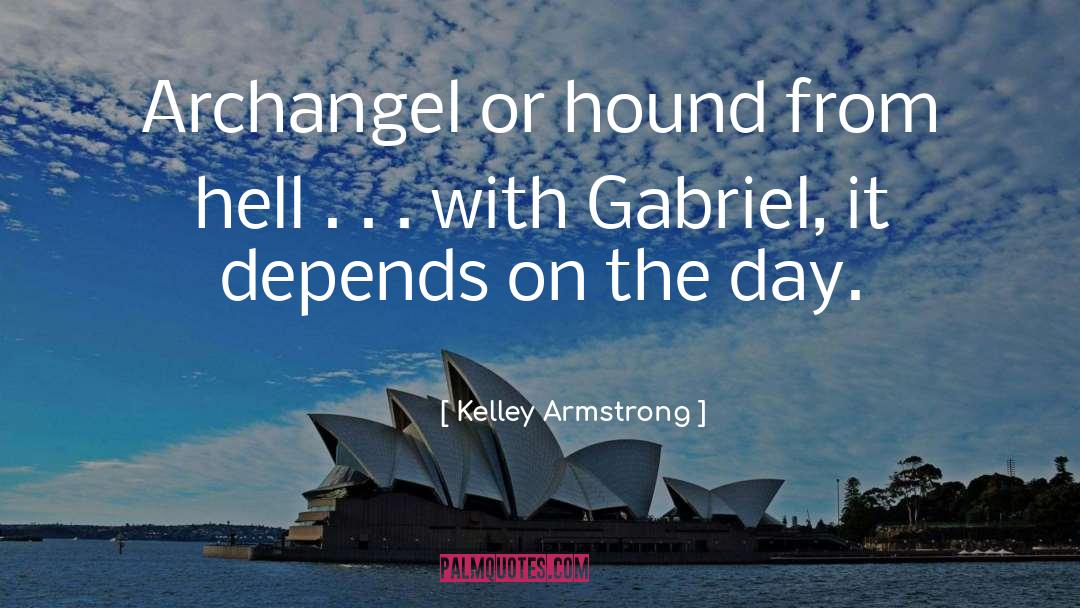 Archangel Consort quotes by Kelley Armstrong