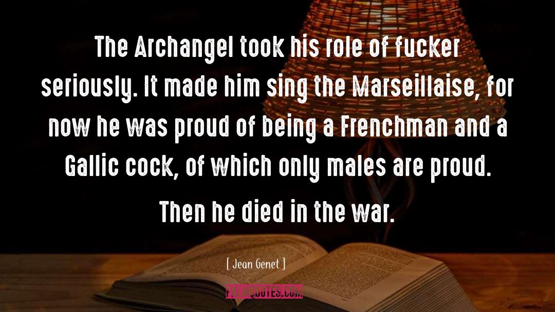 Archangel quotes by Jean Genet