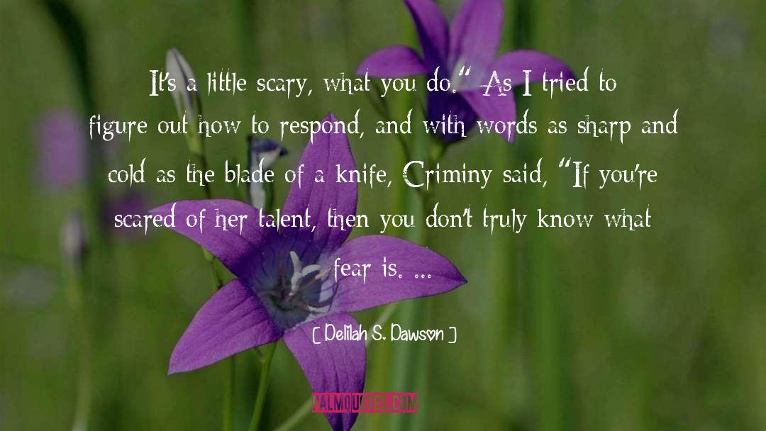 Archangel S Blade quotes by Delilah S. Dawson