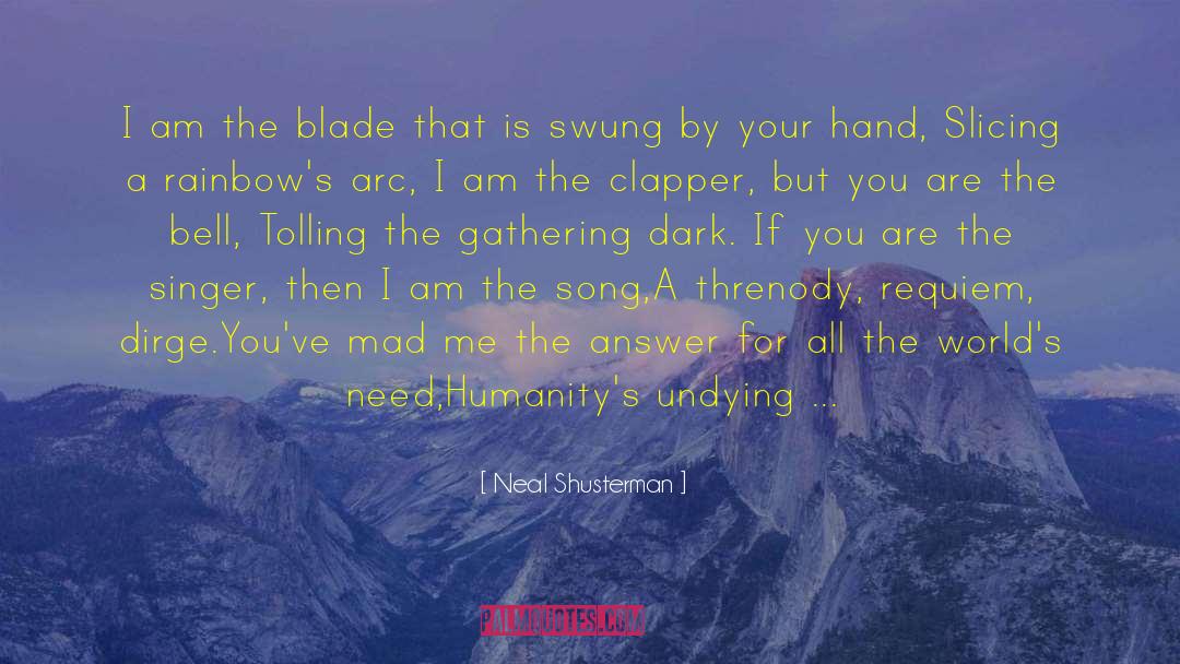 Archangel S Blade quotes by Neal Shusterman
