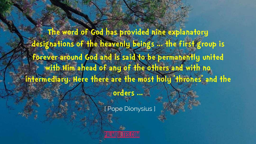 Archangels quotes by Pope Dionysius