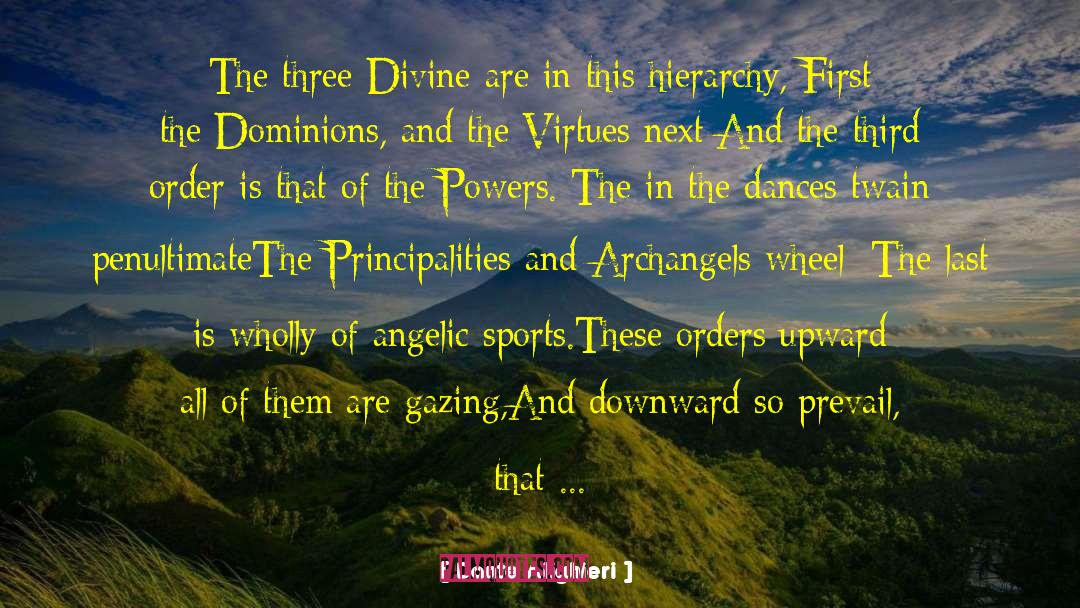 Archangels quotes by Dante Alighieri