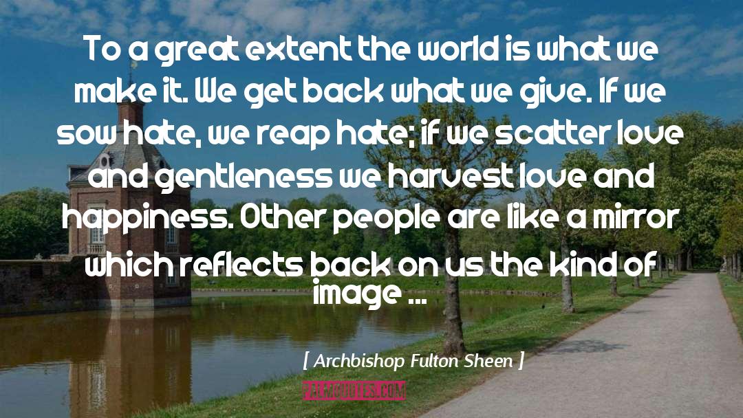 Archbishop Fulton Sheen quotes by Archbishop Fulton Sheen