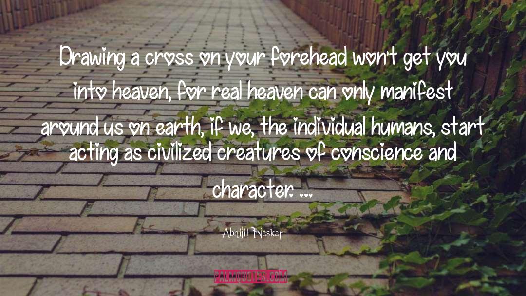 Archer Cross quotes by Abhijit Naskar