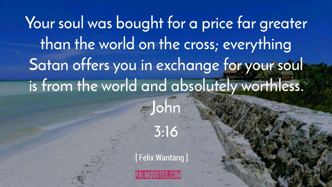 Archer Cross quotes by Felix Wantang