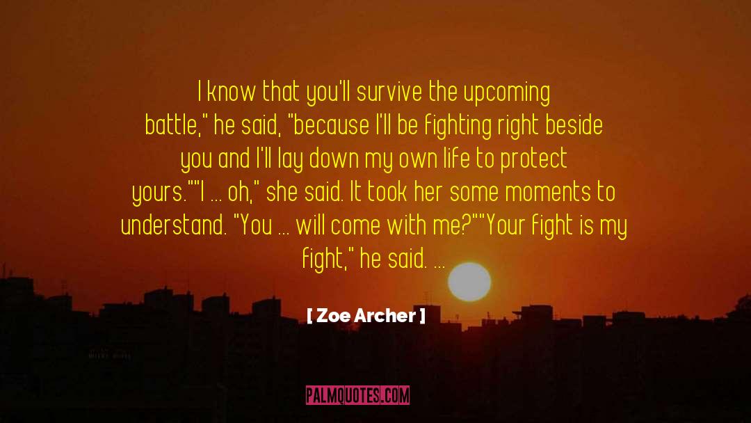 Archer quotes by Zoe Archer