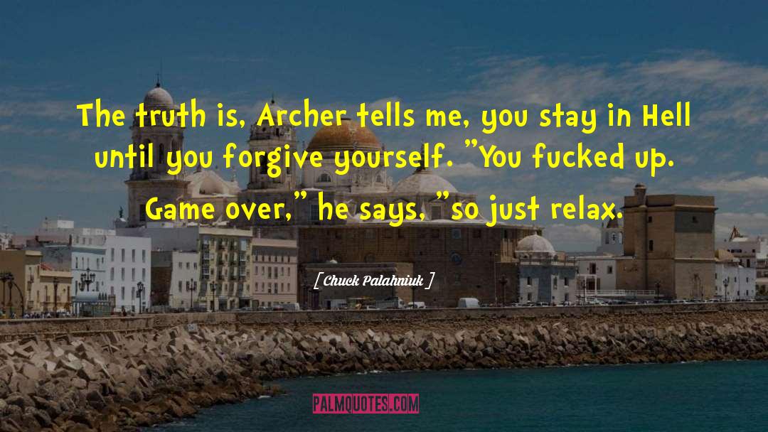 Archer quotes by Chuck Palahniuk