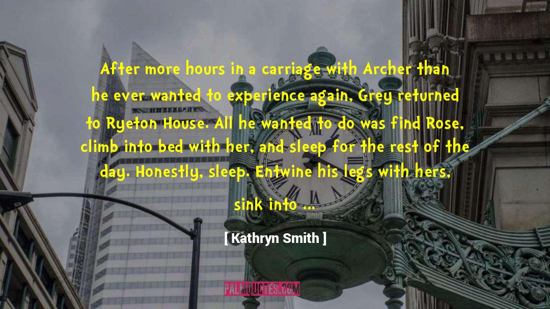 Archer quotes by Kathryn Smith