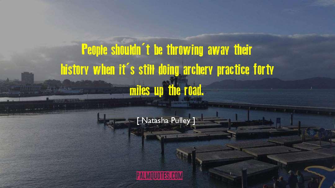 Archery quotes by Natasha Pulley