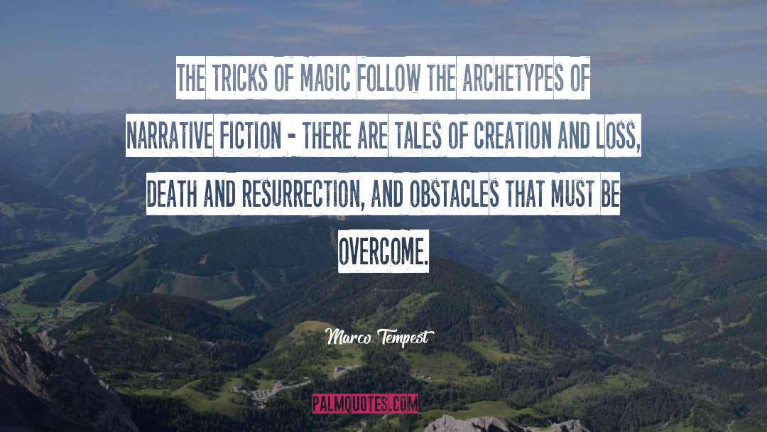 Archetypes quotes by Marco Tempest