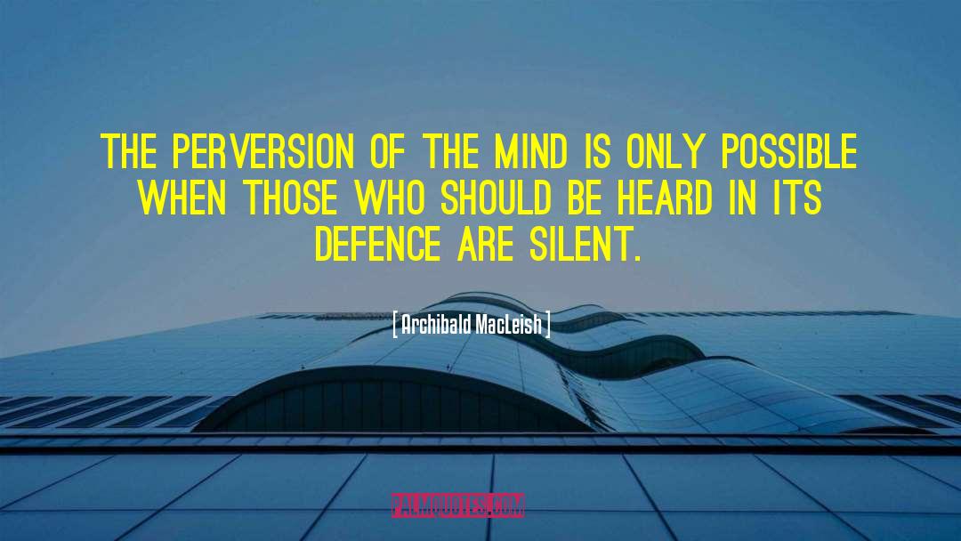 Archibald Macleish quotes by Archibald MacLeish