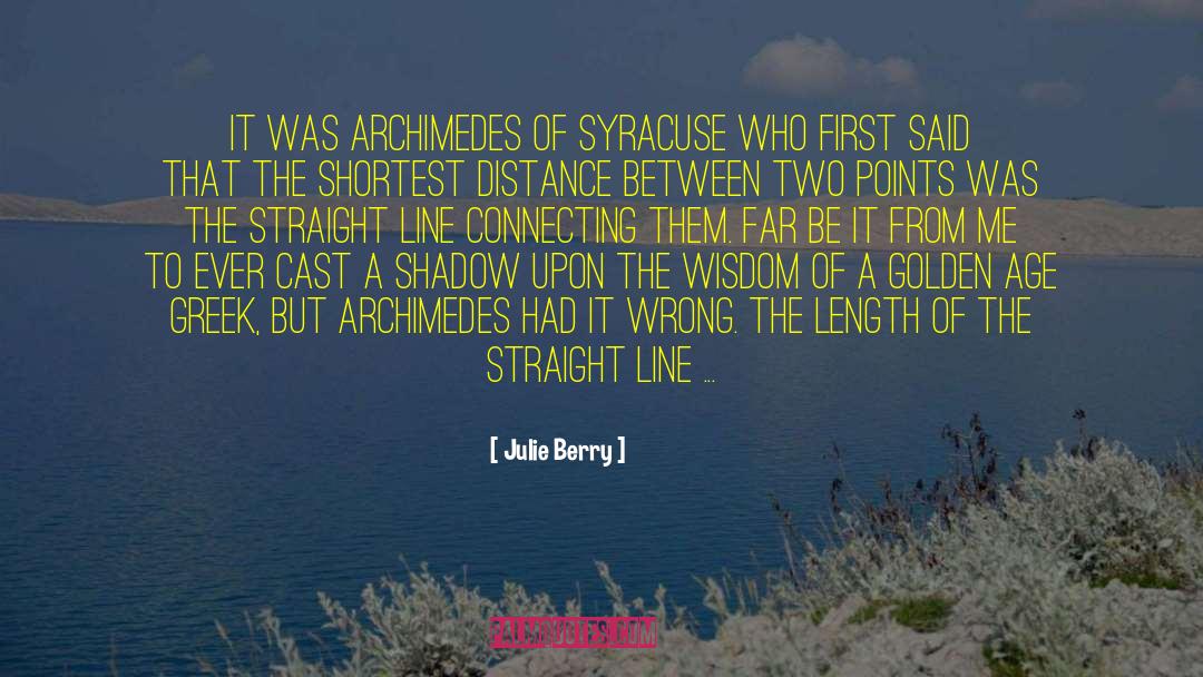 Archimedes quotes by Julie Berry