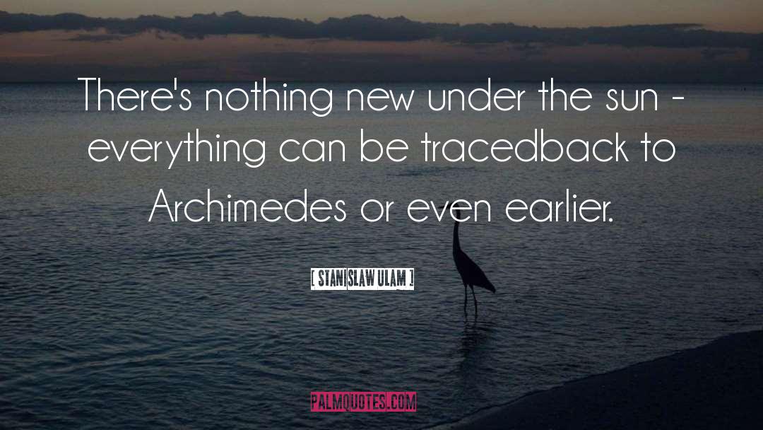 Archimedes quotes by Stanislaw Ulam