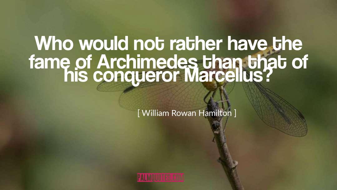 Archimedes quotes by William Rowan Hamilton