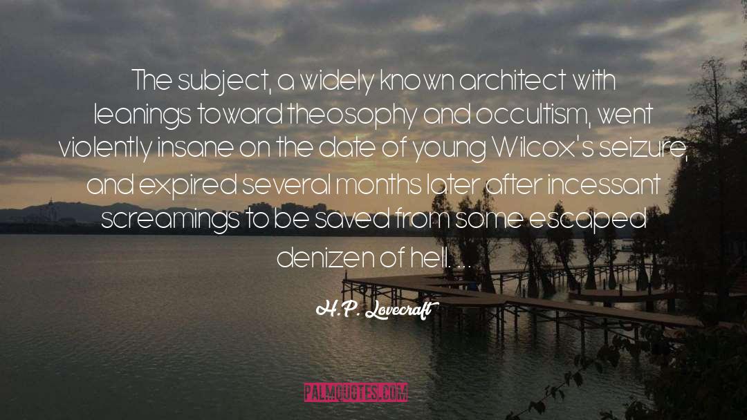 Architect quotes by H.P. Lovecraft