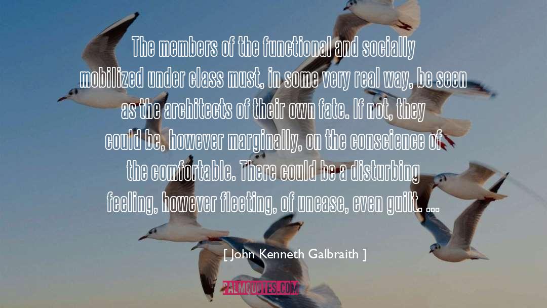 Architects quotes by John Kenneth Galbraith