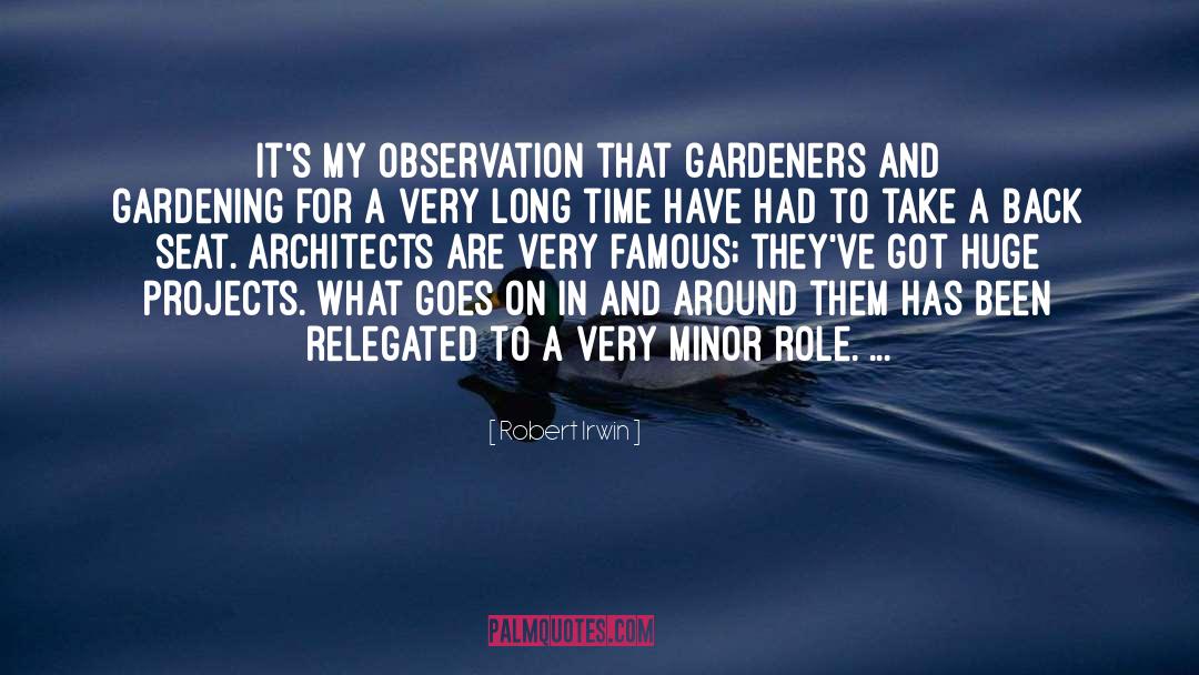Architects quotes by Robert Irwin