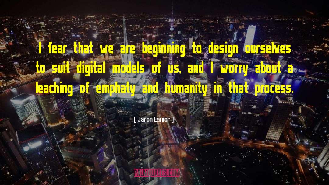 Architecture And Design quotes by Jaron Lanier