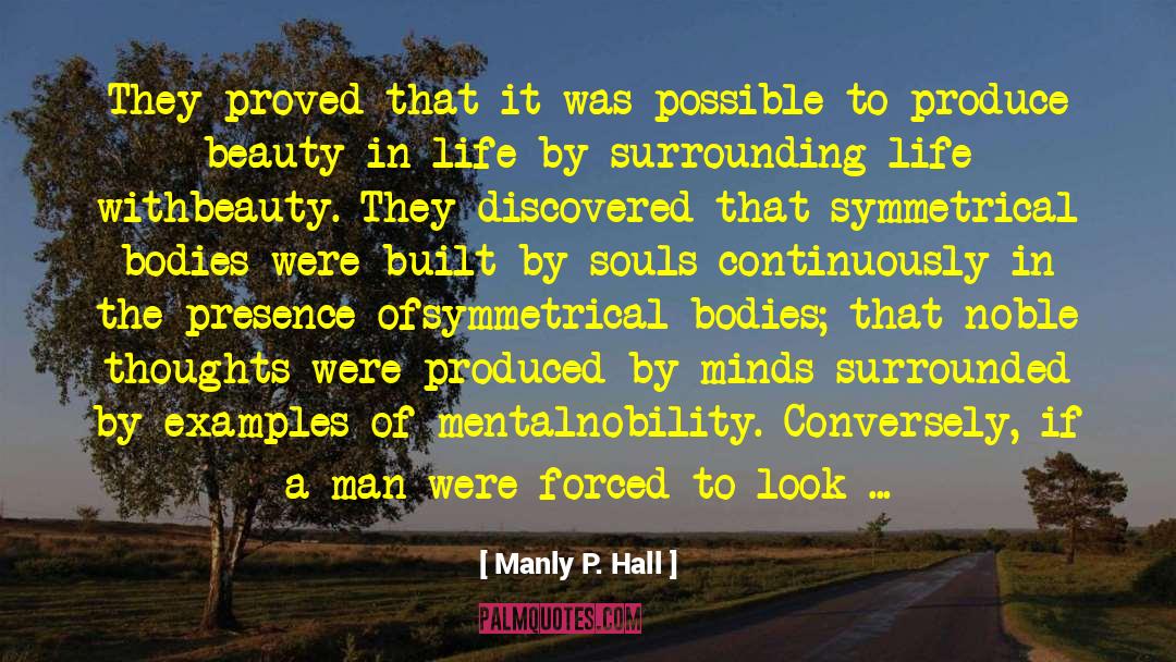 Architecture As Erotica quotes by Manly P. Hall