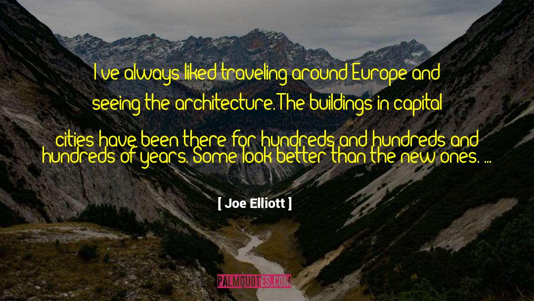Architecture Design quotes by Joe Elliott