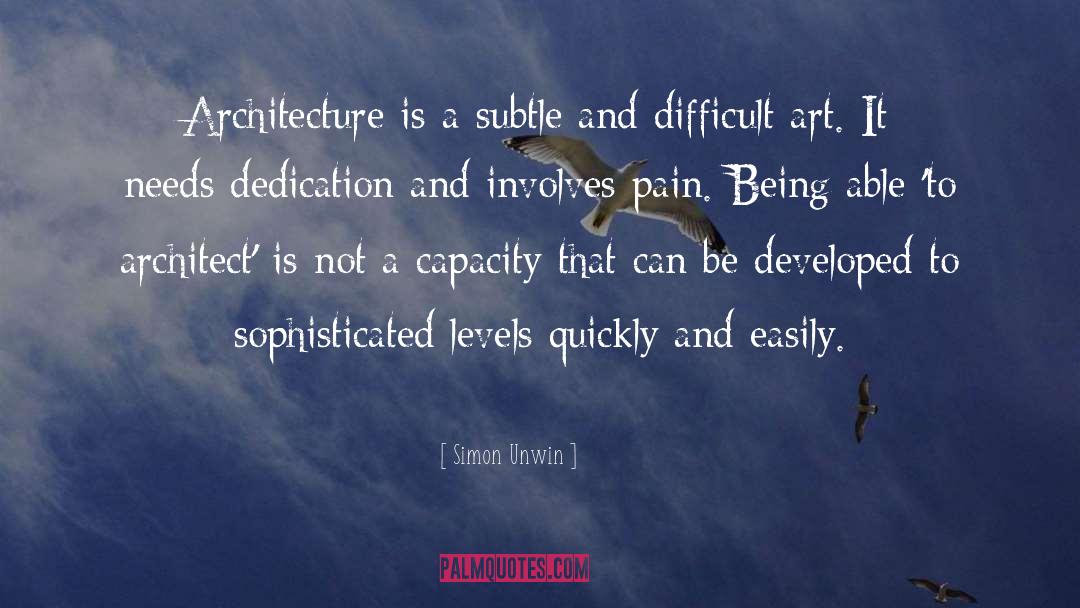 Architecture quotes by Simon Unwin