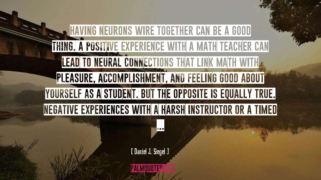 Architecture School quotes by Daniel J. Siegel