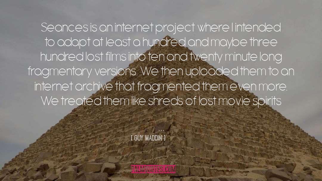 Archive quotes by Guy Maddin