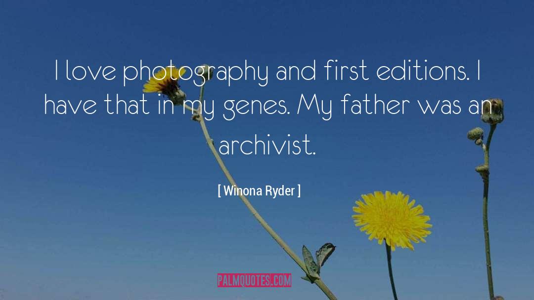 Archivist quotes by Winona Ryder