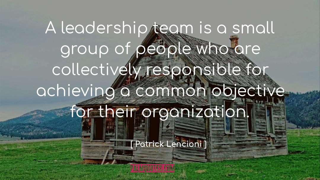 Archon Group quotes by Patrick Lencioni