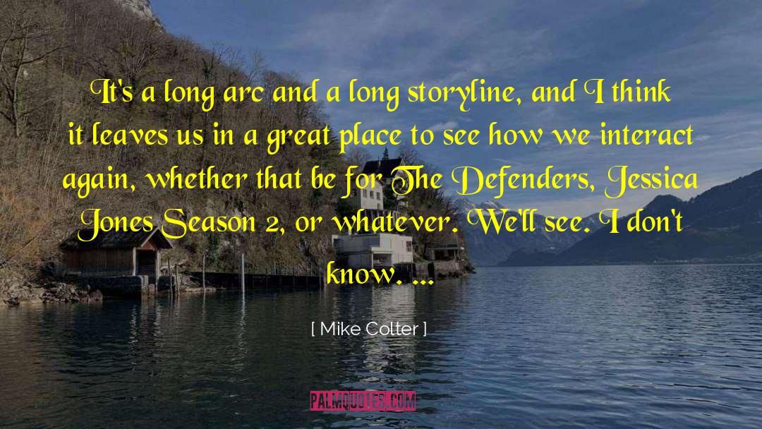 Arcs quotes by Mike Colter