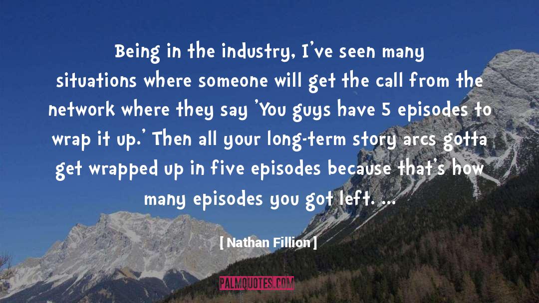 Arcs quotes by Nathan Fillion