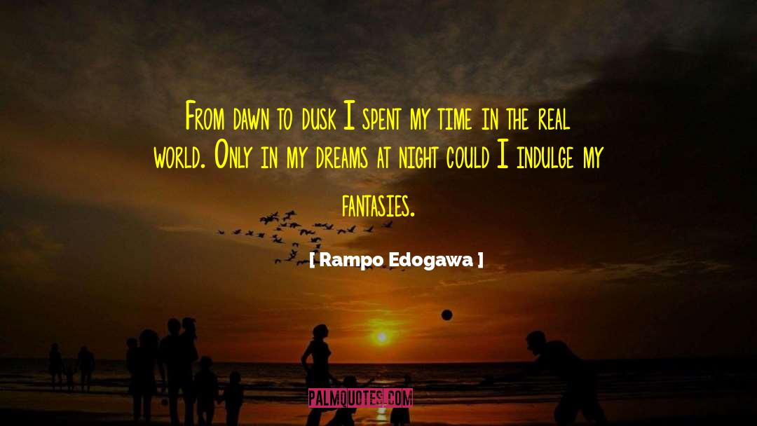 Arctic Dreams quotes by Rampo Edogawa