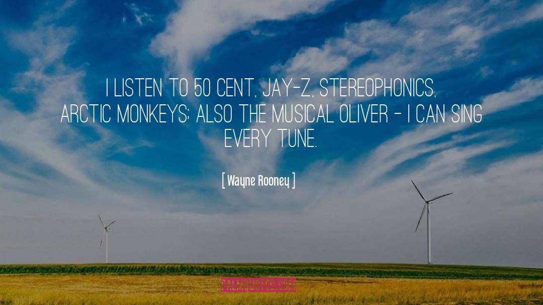 Arctic Monkeys quotes by Wayne Rooney