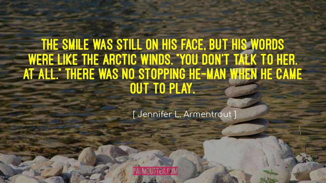 Arctic quotes by Jennifer L. Armentrout