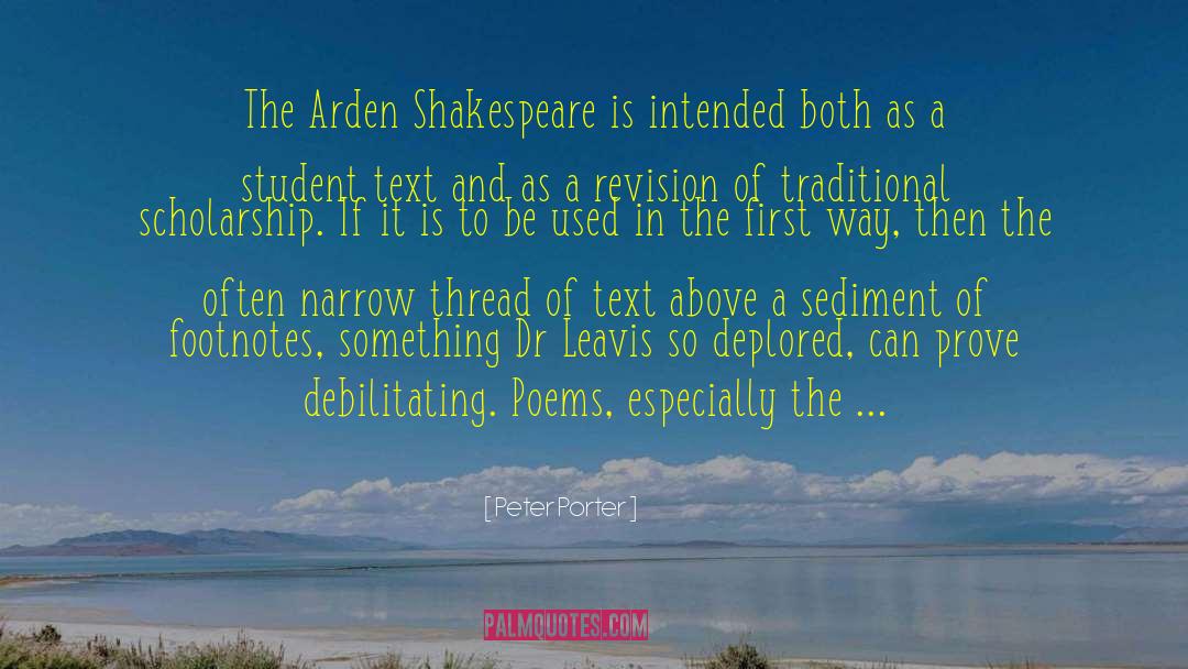 Arden quotes by Peter Porter