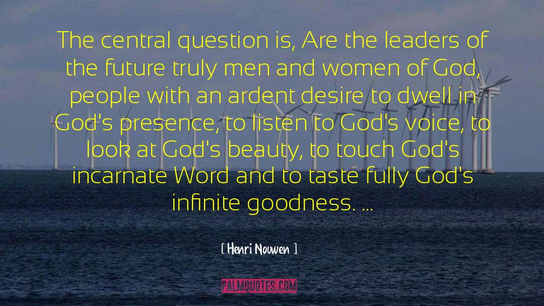 Ardent quotes by Henri Nouwen