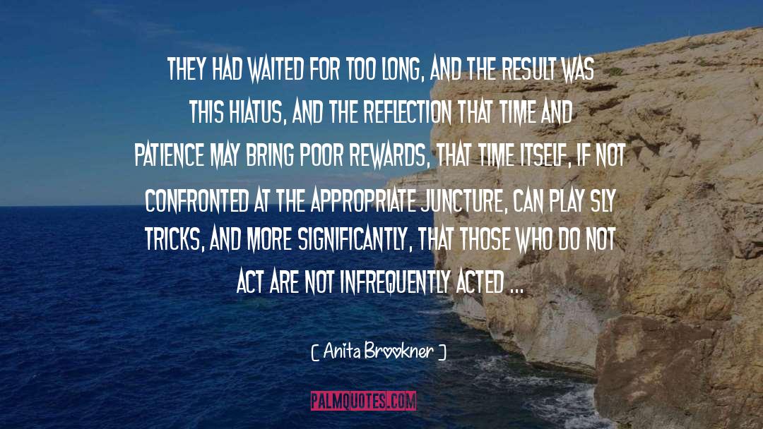 Ardiente Retirement quotes by Anita Brookner