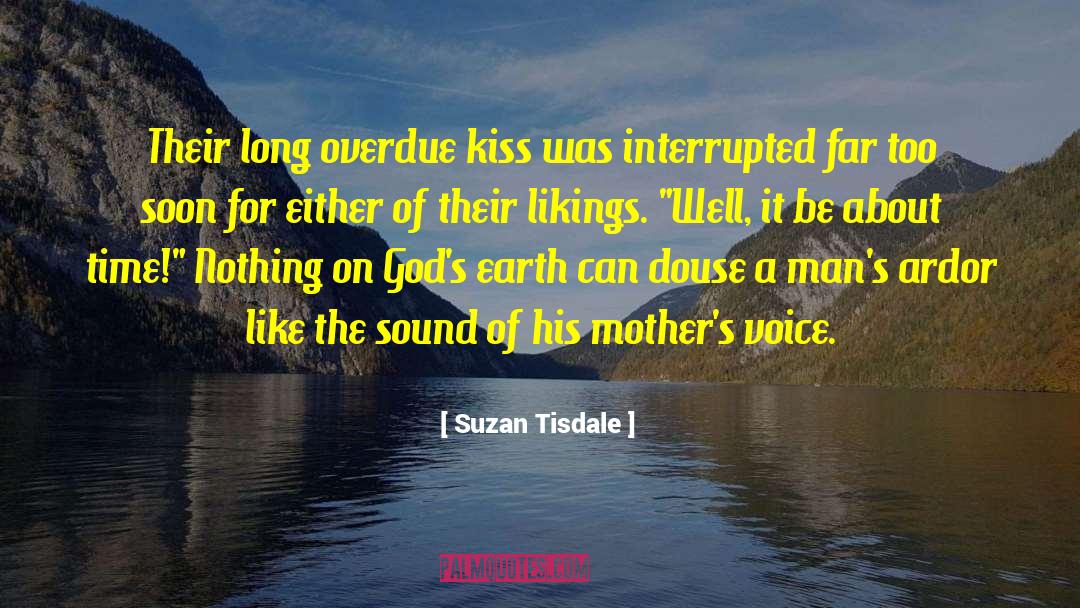 Ardor quotes by Suzan Tisdale